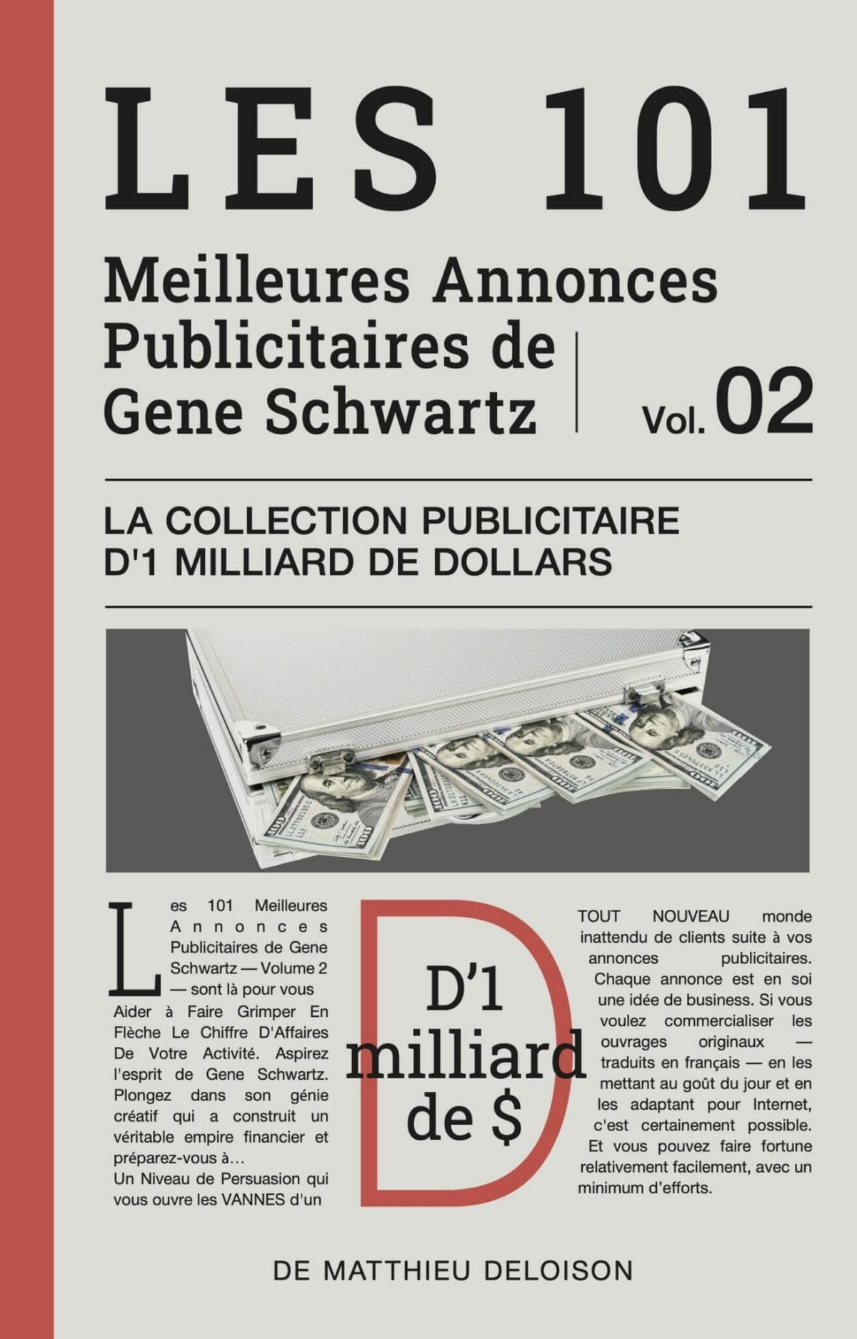 Les 101 Meilleures annonces publicitaires de gene schwartz — volume 2 — La Collection Publicitaire d'1 Milliard de Dollars